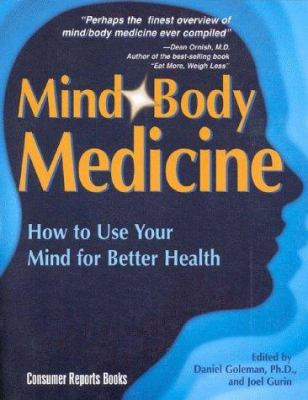 Mind Body Medicine 0890438404 Book Cover