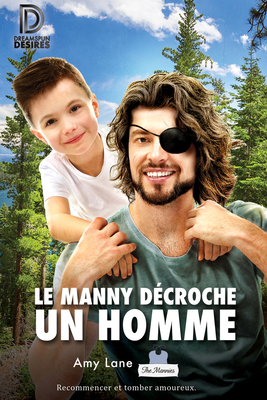 Le Manny Décroche Un Homme: Volume 2 [French] 164108281X Book Cover