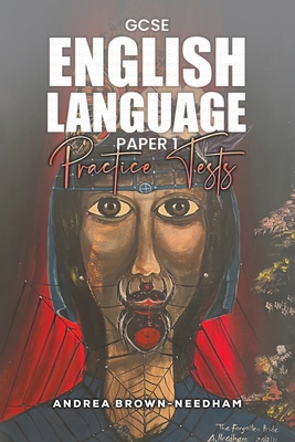 GCSE English Language Paper 1: Practice Tests 1035866935 Book Cover