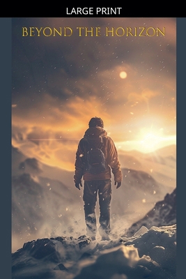 Beyond the Horizon [Large Print] B0GS73GZW5 Book Cover
