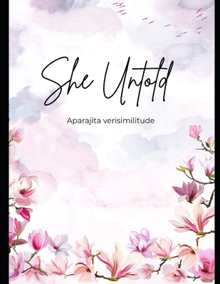 She Untold B0FCS92HNN Book Cover