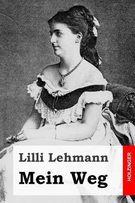 Mein Weg [German] 149922902X Book Cover
