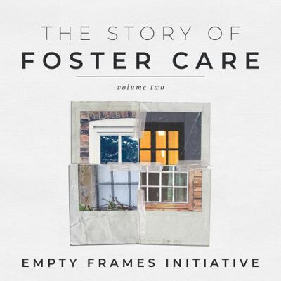 Paperback The Story of Foster Care : Volume Two Book