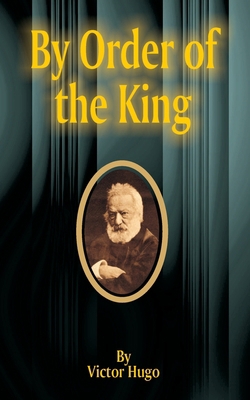 By Order of the King 1589635582 Book Cover