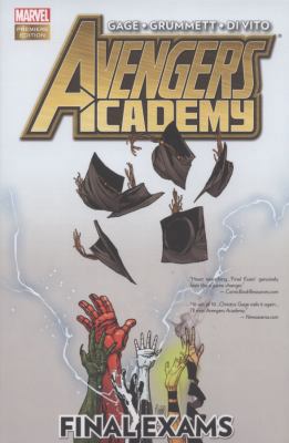 Avengers Academy: Final Exams 0785160310 Book Cover