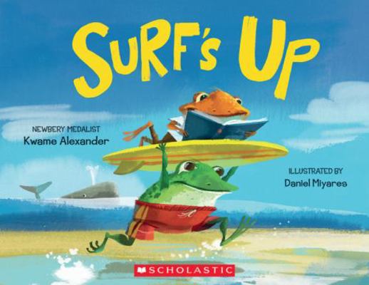 Surf's Up 1338095390 Book Cover