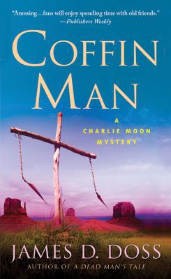 Coffin Man: A Charlie Moon Mystery 1250008557 Book Cover