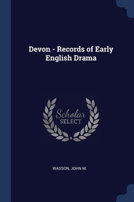 Devon - Records of Early English Drama 1376979543 Book Cover