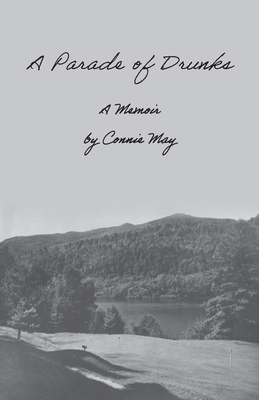 A Parade of Drunks 1957184868 Book Cover