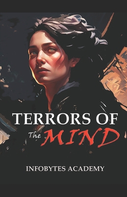 Terrors of the Mind B0D18B33F8 Book Cover