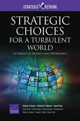 Strategic Choices for a Turbulent World: In Pur... 0833096923 Book Cover