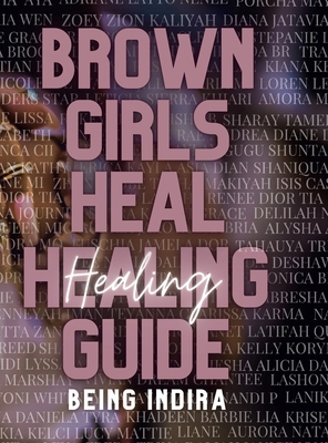 Brown Girls Heal Healing Guide B0B72MVHWJ Book Cover