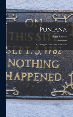 Puniana: Or, Thoughts Wise and Other-Wise 1016693788 Book Cover