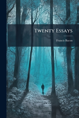 Twenty Essays 1286592720 Book Cover