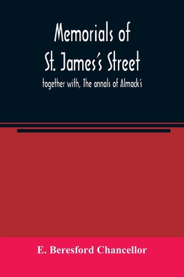 Memorials of St. James's street; together with,... 935400735X Book Cover