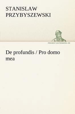 de Profundis / Pro Domo Mea [German] 3842410484 Book Cover