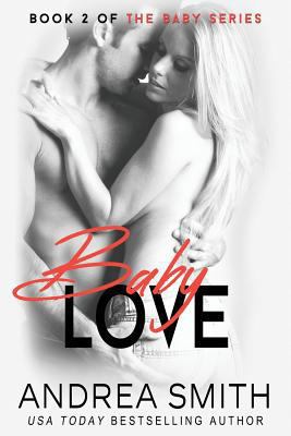 Baby Love: (Maybe Baby Series Book 2) 172921696X Book Cover