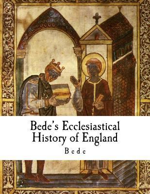 Bede's Ecclesiastical History of England: Histo... 1979749590 Book Cover