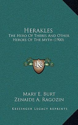 Herakles: The Hero of Thebes and Other Heroes o... 1164249126 Book Cover