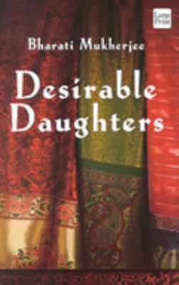 Desirable Daughters [Large Print] 1587242621 Book Cover