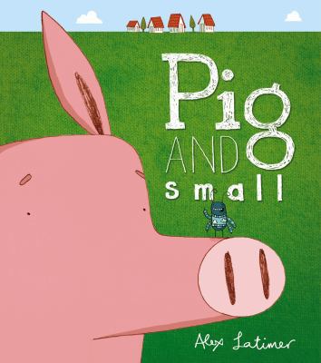 Pig and Small 0552565431 Book Cover