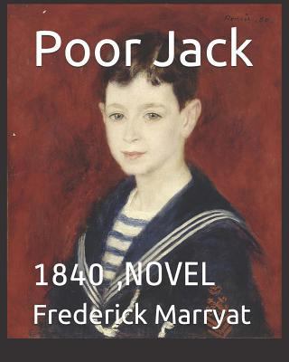 Poor Jack: 1840, Novel 1799288617 Book Cover