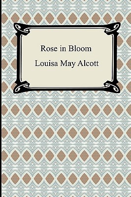 Rose in Bloom 142093001X Book Cover