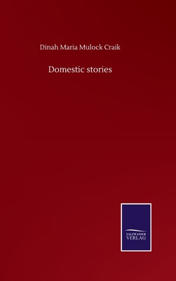 Domestic stories 3752509031 Book Cover