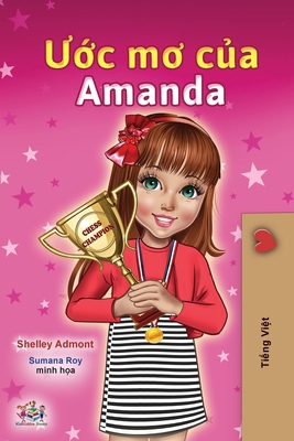 Amanda's Dream (Vietnamese Children's Book) [Vietnamese] 1525944940 Book Cover