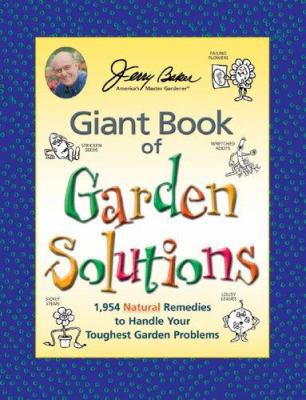 Jerry Baker's Giant Book of Garden Solutions: 1... 0922433763 Book Cover