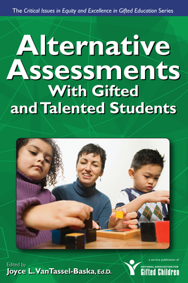 Alternative Assessments With Gifted and Talente... 1593632983 Book Cover