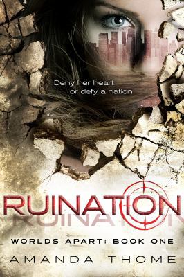 -Worlds Apart- Ruination 0996060804 Book Cover