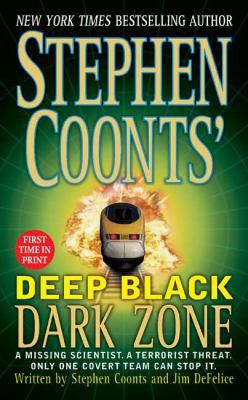 Stephen Coonts' Deep Black Dark Zone 0312985223 Book Cover
