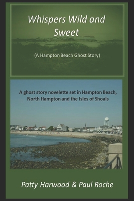 Whispers Wild and Sweet: A Hampton Beach Ghost ... B093RS4FTW Book Cover