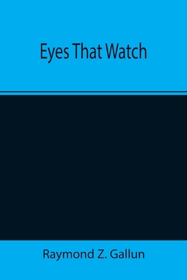 Eyes That Watch 9355392591 Book Cover
