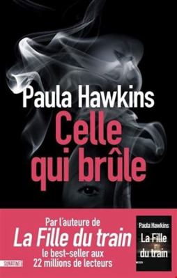 Celle qui brûle [French] 2355848858 Book Cover