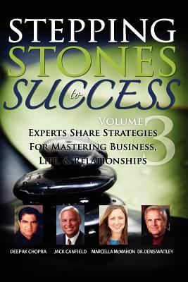 Stepping Stones to Success, Volume 3: Experts s... 1600134556 Book Cover