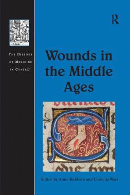Wounds in the Middle Ages 1138245828 Book Cover
