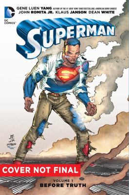 Superman, Volume 1: Before Truth 1401265103 Book Cover