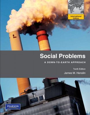 Social Problems: A Down-To-Earth Approach. 020505661X Book Cover