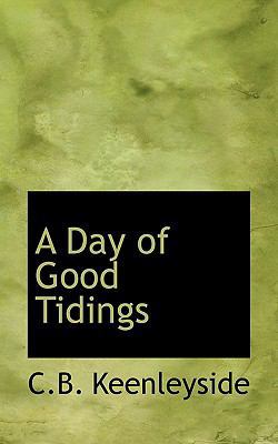 A Day of Good Tidings 1110399219 Book Cover