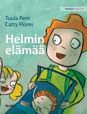 Helmin elämää: Finnish Edition of Pearl's Life [Finnish] 9523570668 Book Cover