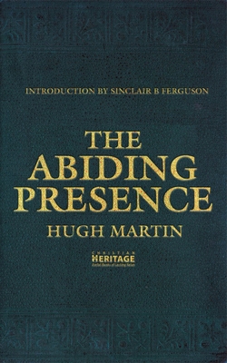 The Abiding Presence 1845504690 Book Cover