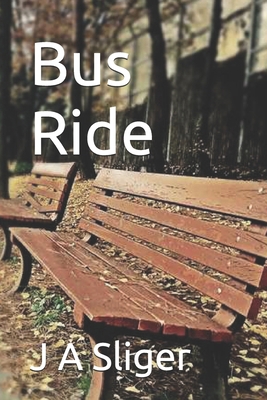 Bus Ride B0F91PLPYG Book Cover