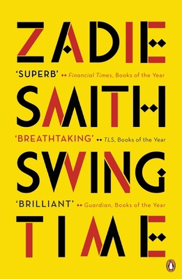 Swing Time: LONGLISTED for the Man Booker Prize... 0141036605 Book Cover