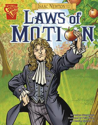 Isaac Newton and the Laws of Motion 0736878998 Book Cover