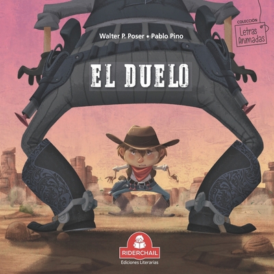 El Duelo: colección letras animadas [Spanish] 9877880016 Book Cover
