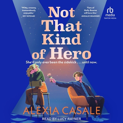 Not That Kind of Hero B0GBYTLLJV Book Cover