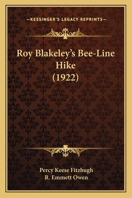 Roy Blakeley's Bee-Line Hike (1922) 1164885545 Book Cover