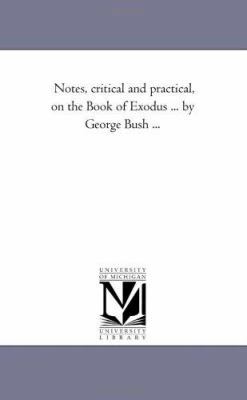 Notes, Critical and Practical, On the Book of E... 1425528740 Book Cover